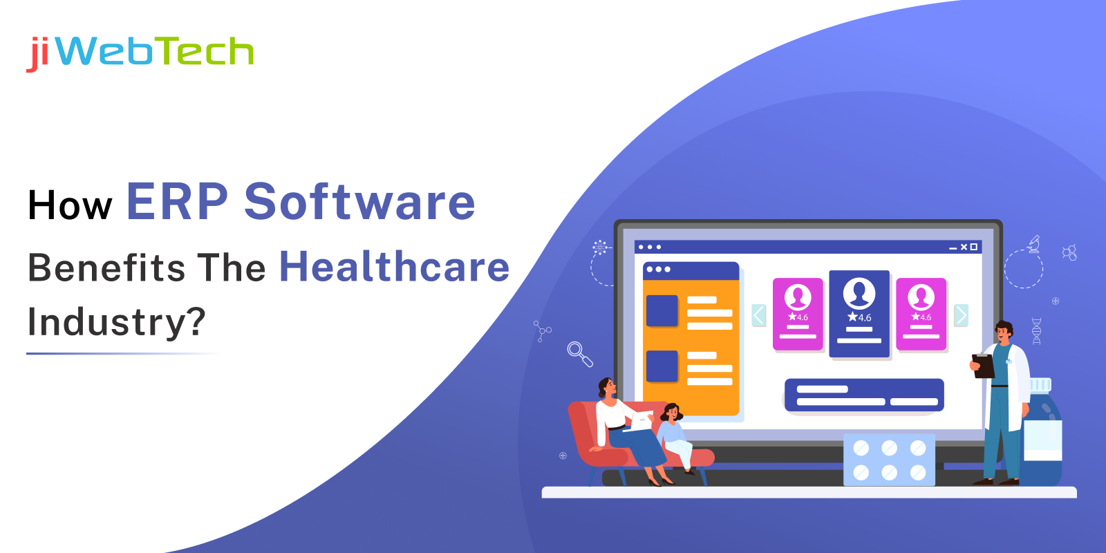 How ERP Software Benefits the Healthcare Industry?