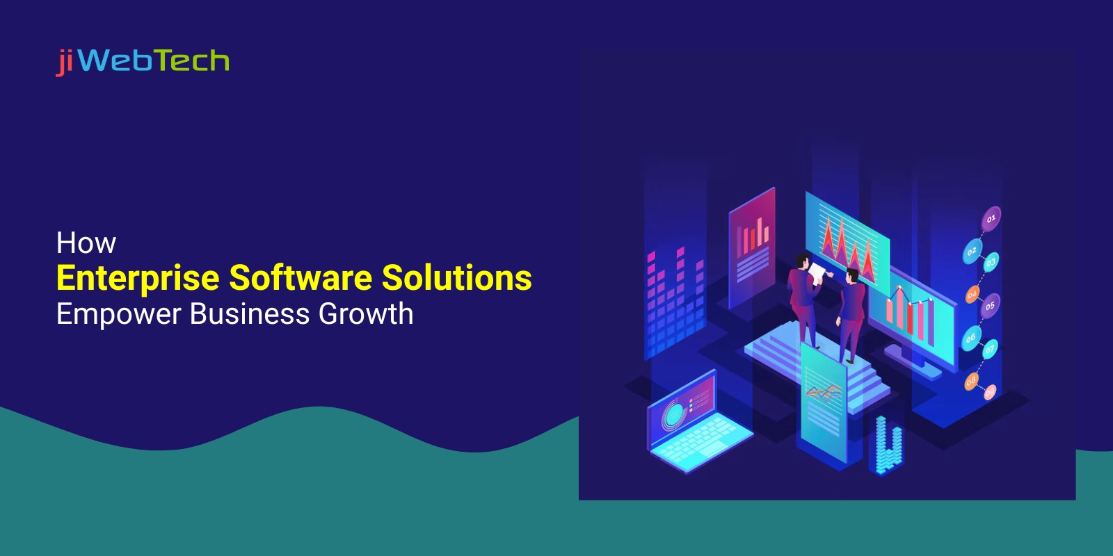 How Enterprise Software Solutions Empower Business Growth