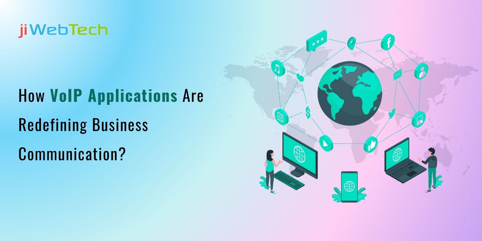 How VoIP Applications Are Redefining Business Communication
